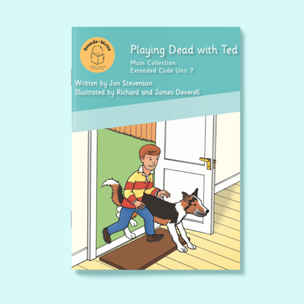 Book cover for 'Playing Dead with Ted' Main Collection Extended Code Unit 7.