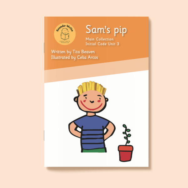 Book cover for 'Sam's Pip' Main Collection Initial Code Unit 3.