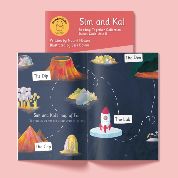 Page from book titled 'Sim and Kal' Reading Together Collection Initial Code Unit 5. Text in smaller font reads: They look at the map and wonder where to go first. Text in larger font reads: Sim and Kal's map of Pin. The Dip, The Cap, The Den, The Lab.