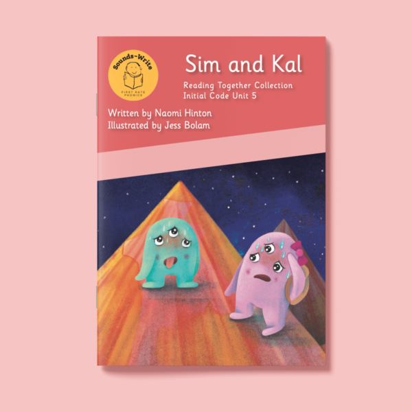 Book cover for 'Sim and Kal' Reading Together Collection Initial Code Unit 5.